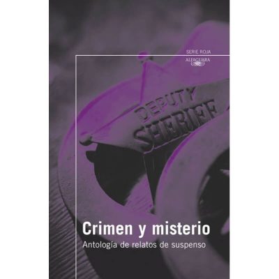 Crimen y misterio-antología de relatos de suspense