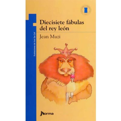 Diecisiete fábulas del rey león