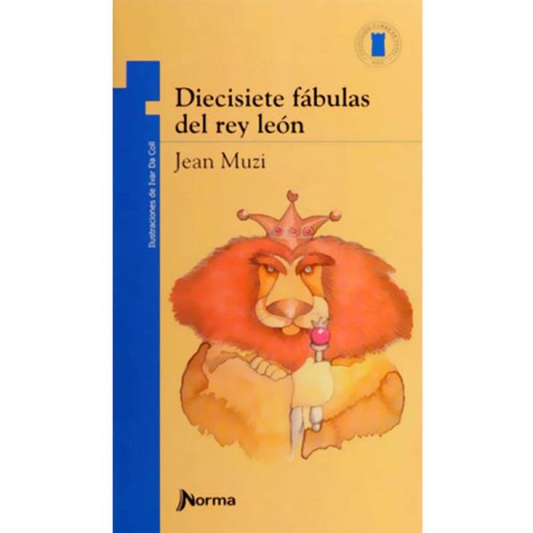 Diecisiete fábulas del rey león