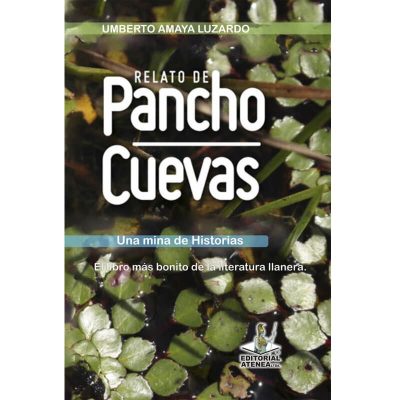 Relato de Pacho Cuevas