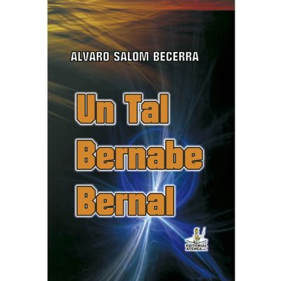 Un tal Bernabé Bernal