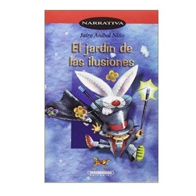 El jardín de las ilusiones - Panamericana