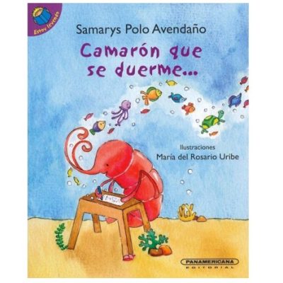 Camarón que se duerme...