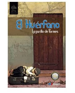 El huérfano, Lazarillo de Tormes – Enlace Editorial (Incluye cartilla)