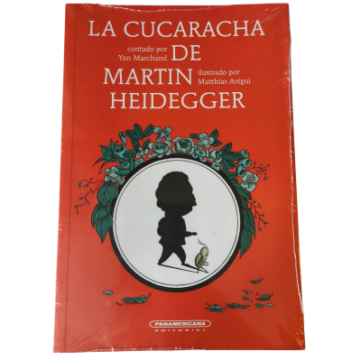 LA CUCARACHA DE MARTIN HEIDEGGER - PANAMERICANA