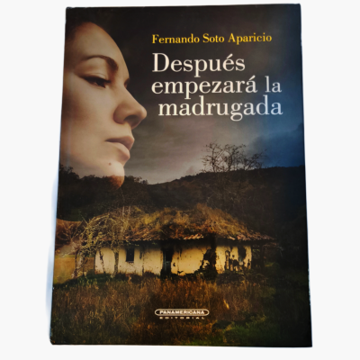 Después empezara la madrugada - PANAMERICANA