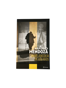 LA MELANCOLÍA DE LOS FEOS - PLANETA LECTOR