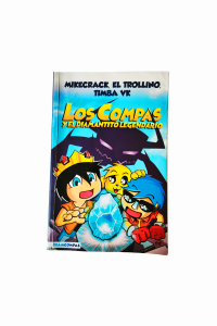 LOS COMPAS Y EL DIAMANTITO LEGENDARIO - MR