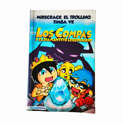 LOS COMPAS Y EL DIAMANTITO LEGENDARIO - MR