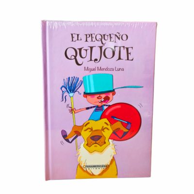 EL PEQUEÑO QUIJOTE - PANAMERICANA
